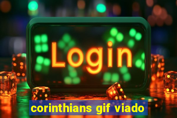 corinthians gif viado